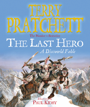 Terry Pratchett: The Last Hero (Paperback, 2002, Gollancz)