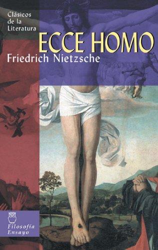 Friedrich Nietzsche: Ecce homo (Paperback, Spanish language, 2005, Edimat Libros)