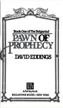 David Eddings: PAWN OF PROPHECY (Eddings, David. , the Belgariad, Bk. 1.) (Paperback, 1982, Del Rey)