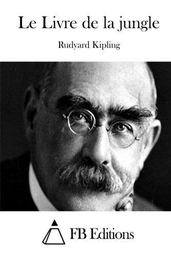 Rudyard Kipling: Le Livre de la jungle