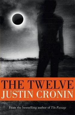 Justin Cronin: The Twelve