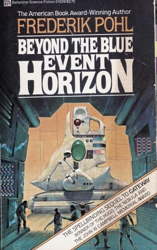 Frederik Pohl: Beyond Blue Event Horz (Paperback, 1983, Del Rey)