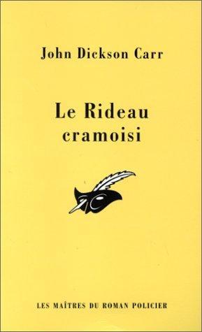 John Dickson Carr: Le rideau cramoisi (French language, 1998, Editions du Masque)