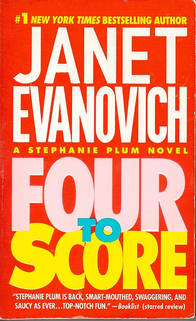 Janet Evanovich: Four to Score (Paperback, 1999, St. Martin's Paperbacks)