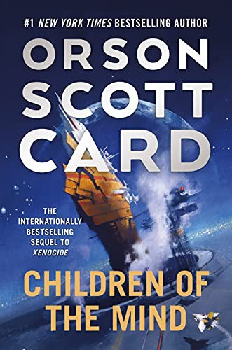 Orson Scott Card: Children of the Mind (Paperback, Tor Books)