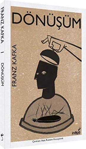 Franz Kafka: Dönüsüm (Paperback, 2017, Indigo Kitap)