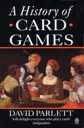 David Parlett: A History of Card Games (1991)