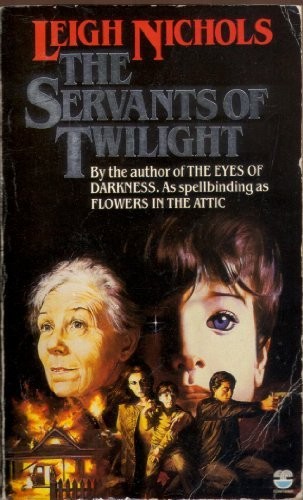 Dean Koontz: The servants of twilight (1985, Fontana)