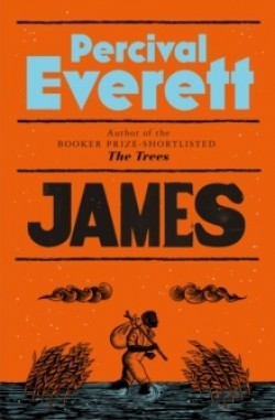 Percival Everett: James (Hardcover, 2024, Pan Macmillan)