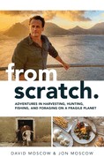 David Moscow, Jon Moscow: From Scratch (Hardcover, 2022, Permuted Press)