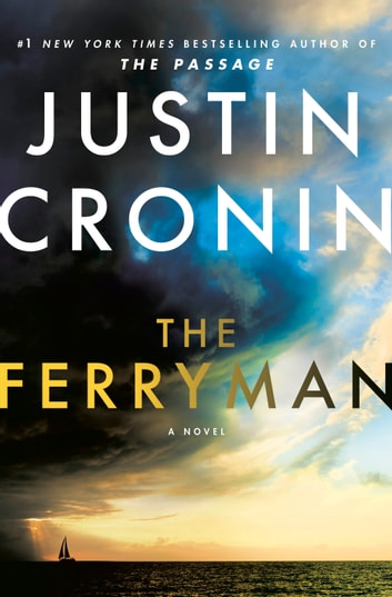 Justin Cronin: The Ferryman (EBook, 2023, Ballantine Books)