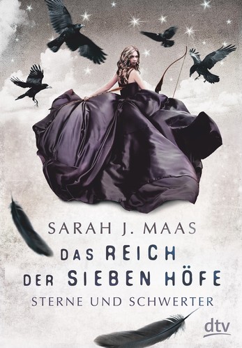 Sarah J. Maas: Das Reich der sieben Höfe (German language, dtv)