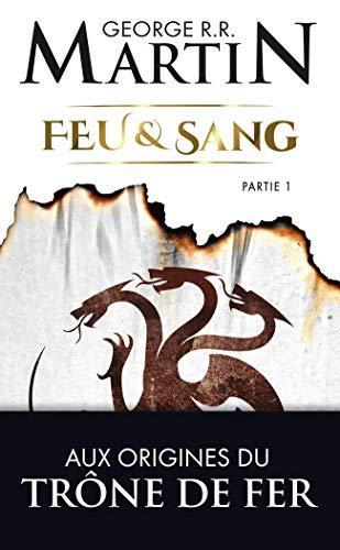 George R.R. Martin: Feu et sang Tome 1 (French language, 2020)