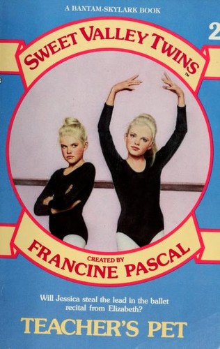 Francine Pascal: TEACHER'S PET (Paperback, Sweet Valley)