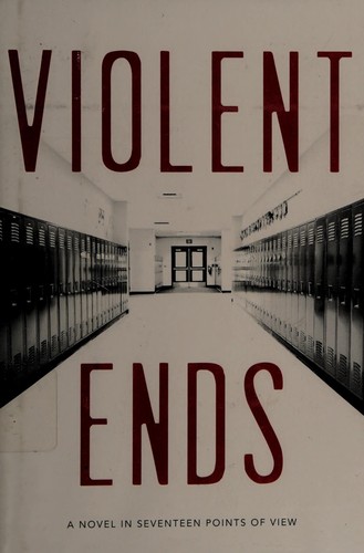 Shaun David Hutchinson: Violent ends (2015, Simon Pulse)
