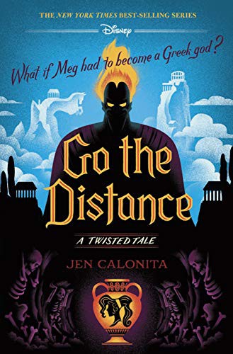 Jen Calonita: Go the Distance (Hardcover, 2021, Disney-Hyperion)