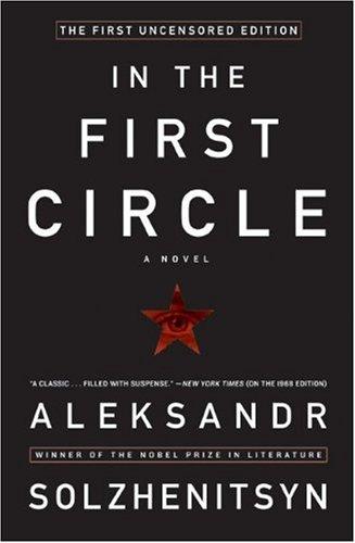 Aleksandr Solzhenitsyn: The first circle (2009, Harper Perennial Modern Classics)