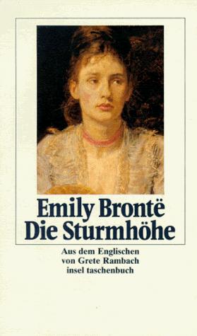 Emily Brontë: Die Sturmhöhe (German language, 1982, Insel Verlag)