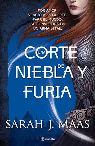 Sarah J. Maas: Una corte de niebla y furia (Paperback, Spanish language, Planeta)