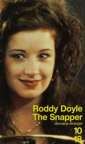 Roddy Doyle: The Snapper (Paperback, French language, 1997, 10/18)