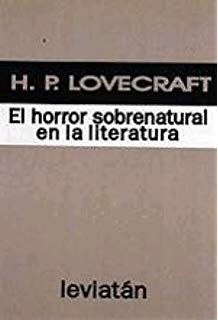 H. P. Lovecraft: El horror sobrenatural en la literatura (Paperback, Spanish language, 1998, Leviatán)