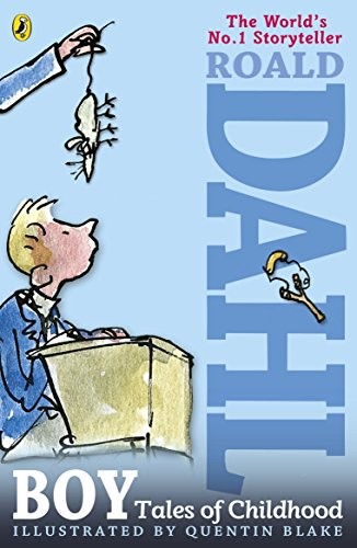 Roald Dahl: Boy: Tales of Childhood (2013, Puffin)