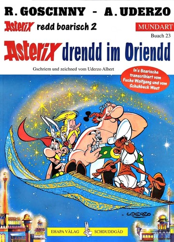 Albert Uderzo, René Goscinny: Asterix Mundart Geb, Bd.23, Asterix drendd im Oriendd (Hardcover, German language, 1998, Egmont Ehapa)