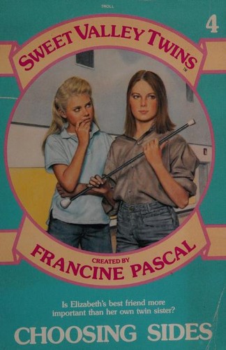 Francine Pascal, Jamie Suzanne: Choosing sides (Paperback, 1986, Bantam Books)