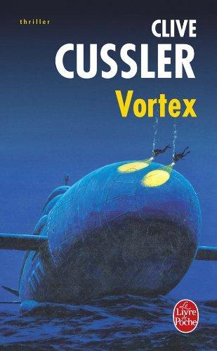 Clive Cussler: Vortex (French language, 2001)