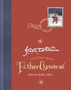 J. R. R. Tolkien: Letters from Father Christmas (Hardcover, 2020, Houghton Mifflin Harcourt)
