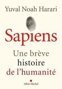 Yuval Noah Harari: Sapiens  - Une brève histoire de l'humanité (French language, 2015)