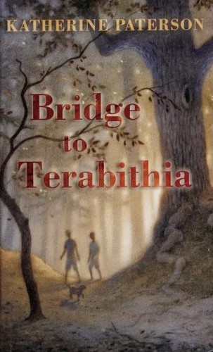 Katherine Paterson: Bridge to Terabithia (Hardcover, 2007, Thorndike Press)