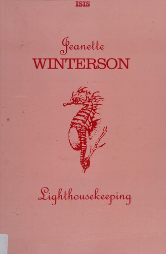 Jeanette Winterson: Lighthousekeeping (2004, ISIS)