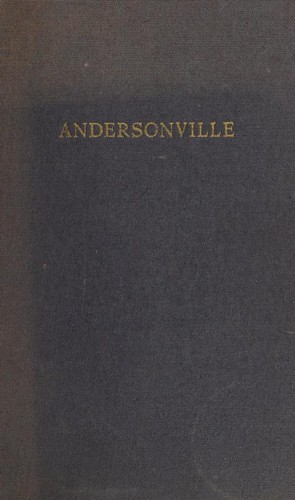 MacKinlay Kantor: Andersonville (1955, World Publishing Company)