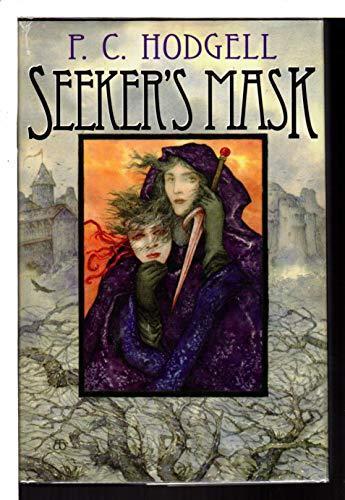 P. C. Hodgell: Seeker's Mask (2000)