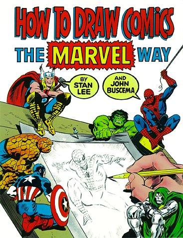 John Buscema, Stan Lee: How to Draw Comics the Marvel Way (Paperback, Fireside)