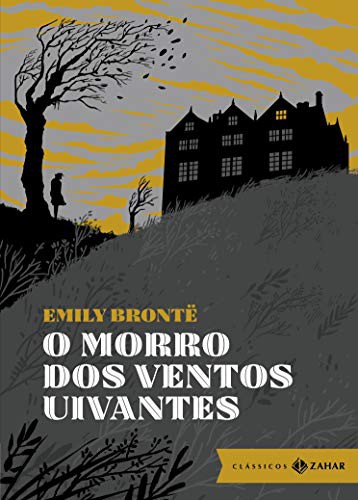 _: O Morro dos Ventos Uivantes (Hardcover, Portuguese language, Zahar)