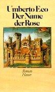 Umberto Eco: Der Name der Rose (German language, 1986, Deutscher Taschenbuch Verlag)