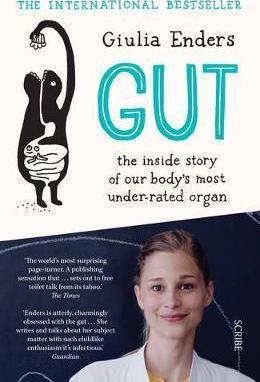 Giulia Enders: Gut (Hardcover, 2016, Scribe)