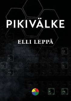 Elli Leppä: Pikivälke (Hardcover, Finnish language, 2025, Nysalor-kustannus)