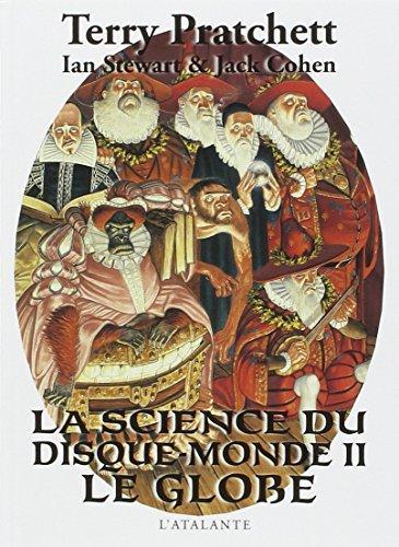 Terry Pratchett, Ian Stewart, Jack Cohen: La science du Disque-monde II (French language, 2009)