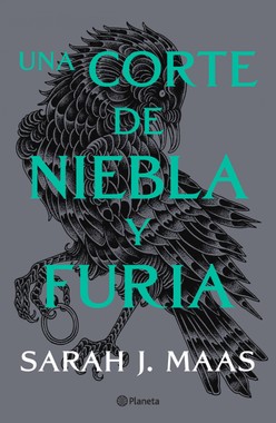 Sarah J. Maas: Una corte de niebla y furia (Paperback, Spanish language, 2022, Crossbooks)