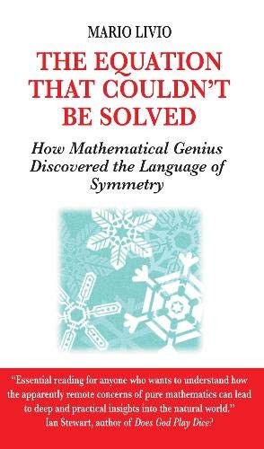 Mario Livio: The Equation That Couldn't Be Solved (Hardcover, Souvenir Press Ltd)