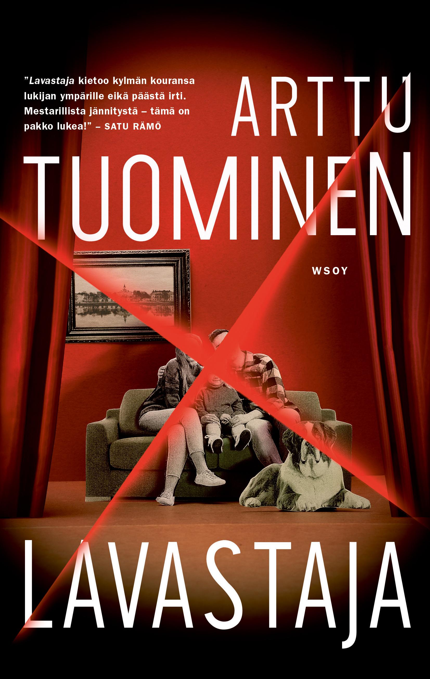 Arttu Tuominen: Lavastaja (Hardcover, Finnish language, 2012, WSOY)