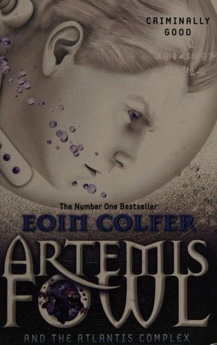 Eoin Colfer: The Atlantis Complex (Artemis Fowl #7) (2010, Puffin)