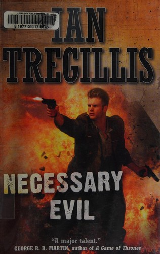Ian Tregillis: Necessary evil (2013, Tor Books)