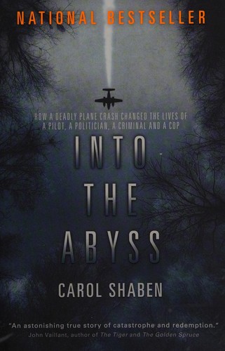 Carol Shaben: Into the abyss (2013, Vintage Canada)