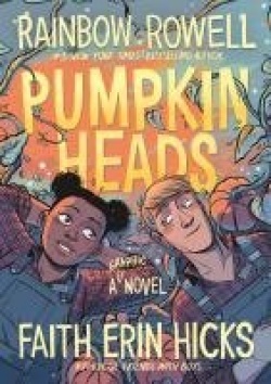 Sarah Rockwell: Pumpkinheads (Hardcover, 2019, First Second)