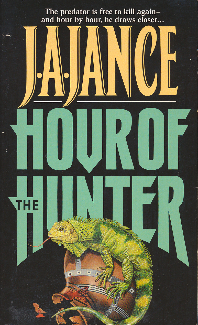 J. A. Jance: Hour of the Hunter (Paperback, 1992, Avon Books)