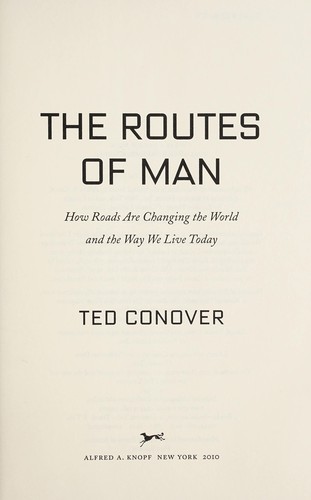 Ted Conover: Make way (2010, Alfred A. Knopf)